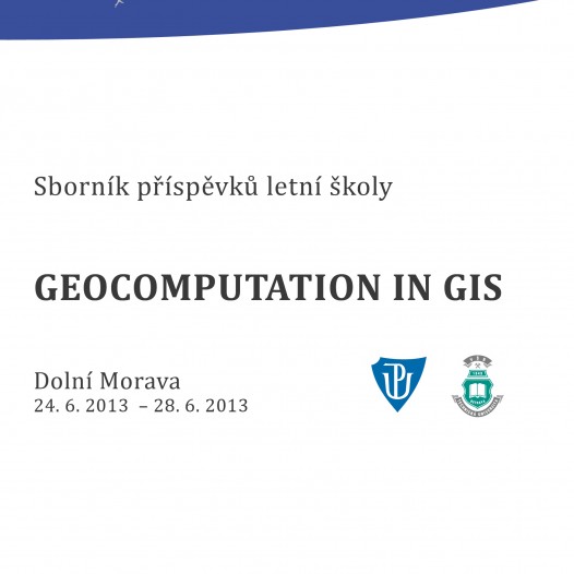 Sborník příspěvků 3. letní školy Geocomputation in GIS