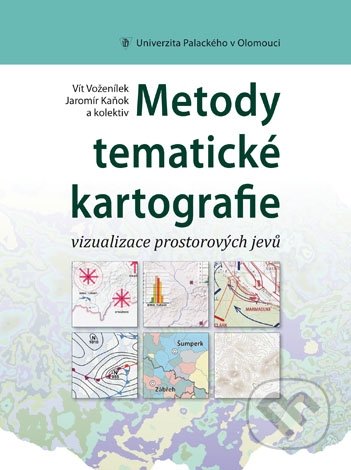 Metody tematické kartografie – Vizualizace prostorových jevů