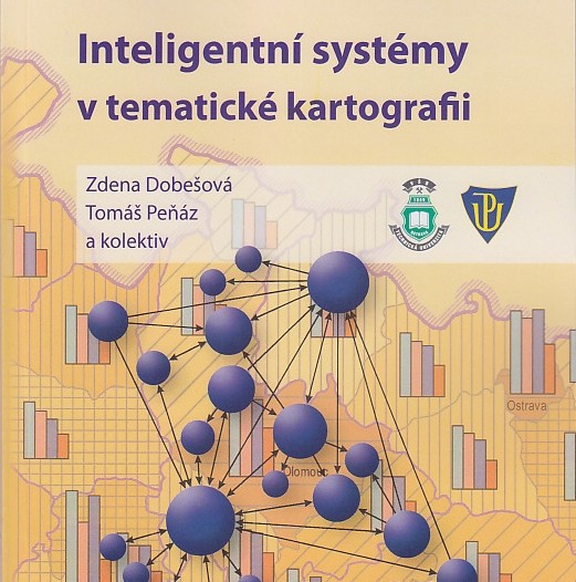 Inteligentní systémy v tematické kartografii [Inteligent Systems in Thematic Cartography]